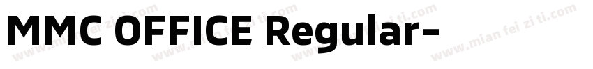 MMC OFFICE Regular字体转换